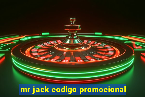 mr jack codigo promocional